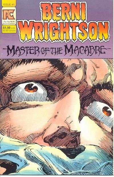 Berni Wrightson: Master of the Macabre #1
