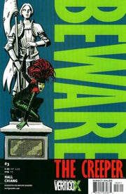 Beware the Creeper 2003 Series #3