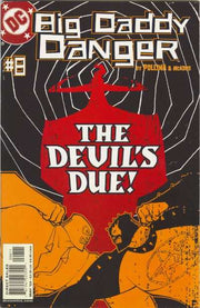 Big Daddy Danger #8