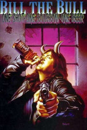 Bill the Bull: One Shot One Bourbon One Beer #1