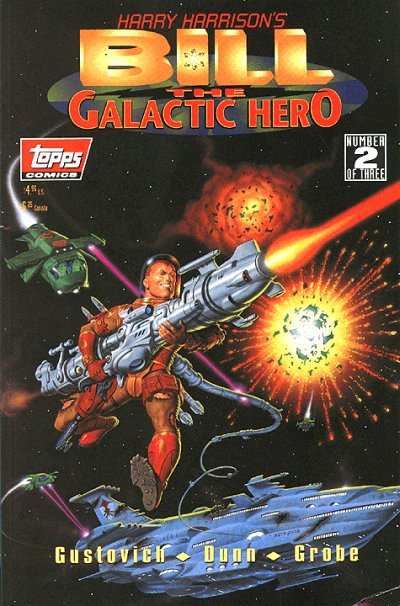 Bill the Galactic Hero #2
