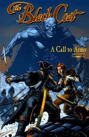Black Coat: A Call to Arms #1