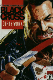 Black Cross: Dirty Work #1
