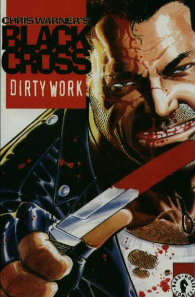 Black Cross: Dirty Work #1