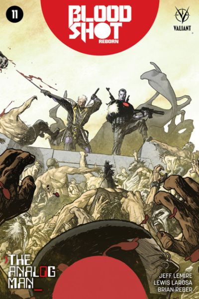 Bloodshot Reborn #11