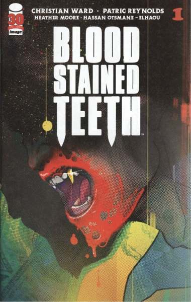 Blood Stained Teeth #1