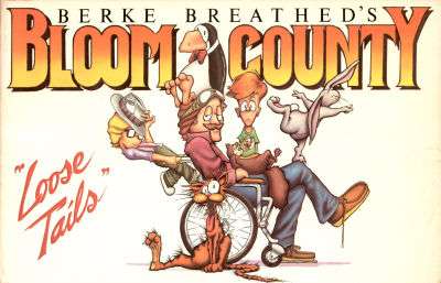 Bloom County paperback books Loose Tails #1