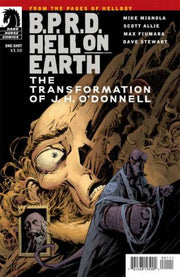 B.P.R.D.: Hell on Earth The Transformation of J.H. O'Donnell #1
