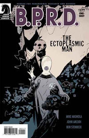 B.P.R.D.: The Ectoplasmic Man #1