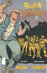 Burn the Orphanage: Reign of Terror #1