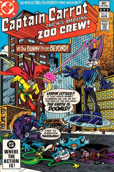 Captain Carrot and His Amazing Zoo Crew #6