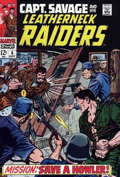 Captain Savage and His Leatherneck Raiders #6