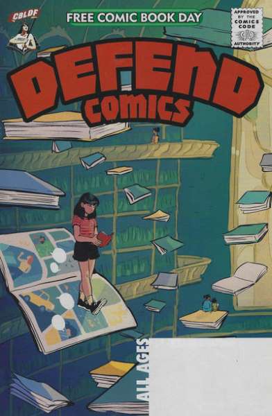CBLDF Presents Defend Comics FCBD edition #1