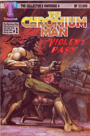 Chromium Man Violent Past #1
