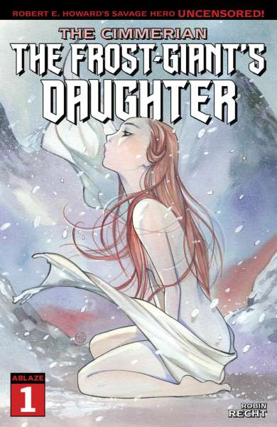 Cimmerian: The Frost-Giant's Daughter #1