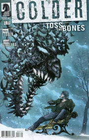 Colder: Toss the Bones #3