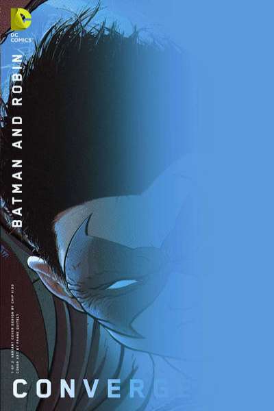 Convergence Batman and Robin #1