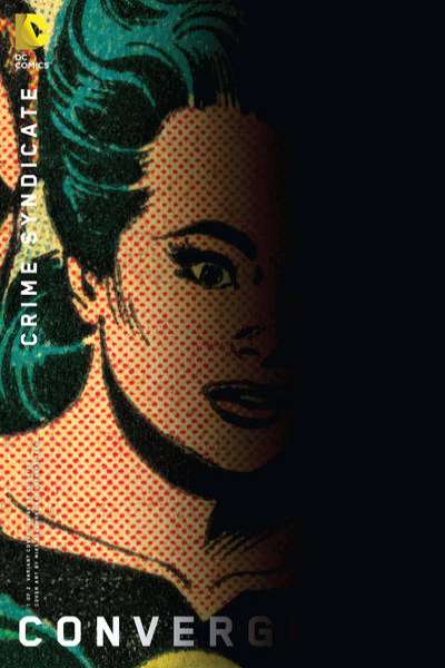 Convergence Crime Syndicate #1
