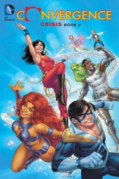 Convergence Crisis Trade Paperback #2