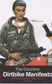 Couriers 02: Dirtbike Manifesto #1