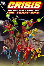 Crisis on Multiple Earths: The Team-Ups #1