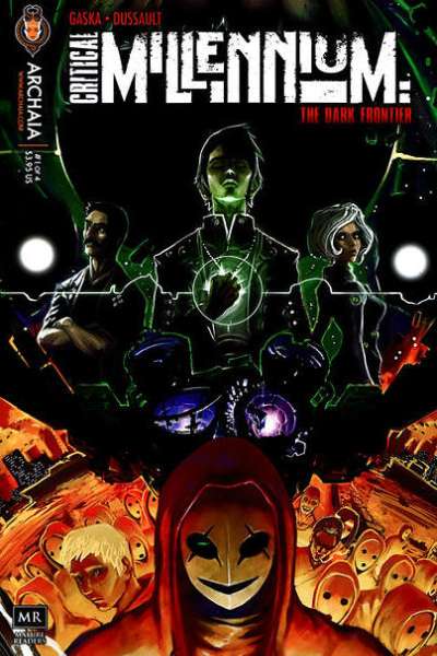 Critical Millennium: The Dark Frontier #1