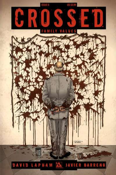 Crossed: Family Values #6