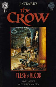 Crow: Flesh and Blood #1