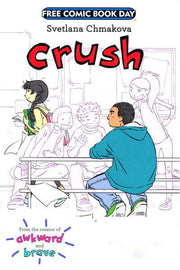 Crush 2018 Series FCBD Edition #1