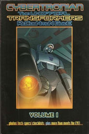 Cybertronian: An Unofficial Transformers Recognition Guide #1