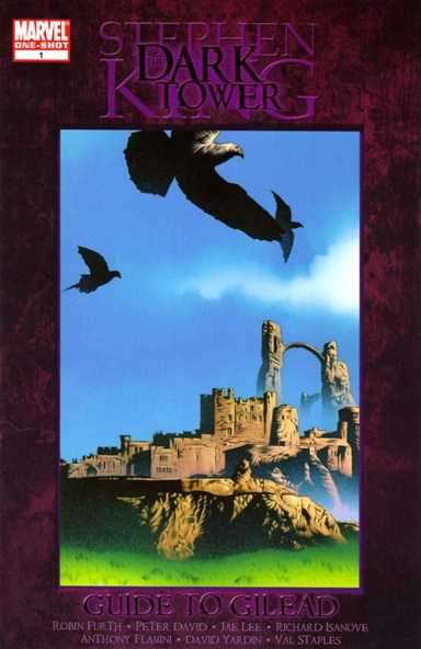 Dark Tower: Guide to Gilead #1