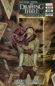 Dark Tower: The Drawing of the Three: The Prisoner #4