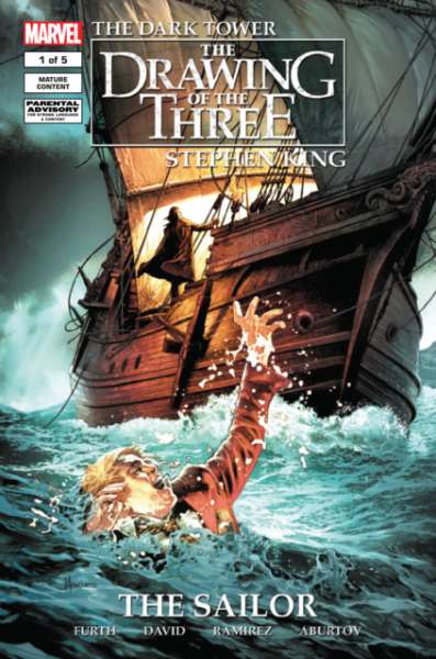 Dark Tower: The Drawing of the Three: The Sailor #1