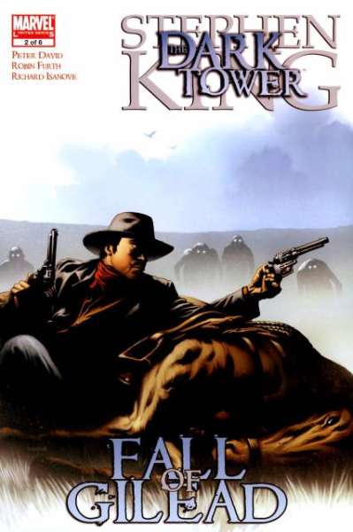 Dark Tower: The Fall of Gilead #2
