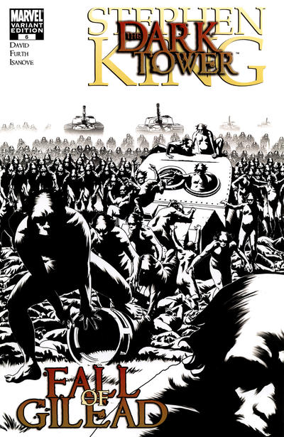 Dark Tower: The Fall of Gilead #6