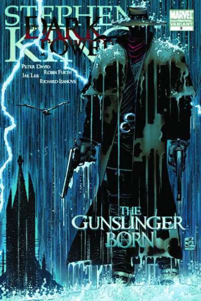 Dark Tower: The Gunslinger Born #3
