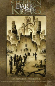 Dark Tower: The Gunslinger Born Gunslinger's Guidebook #1