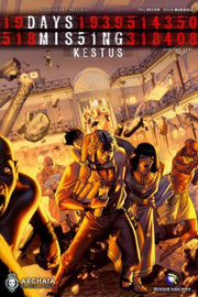 Days Missing: Kestus #2