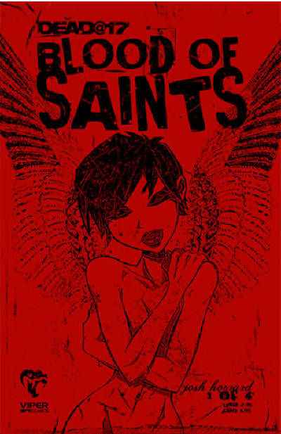 Dead at 17: Blood of Saints #1