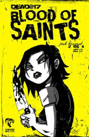 Dead at 17: Blood of Saints #2