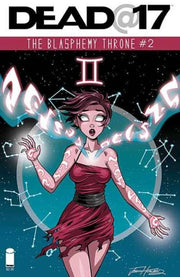Dead at 17: The Blasphemy Throne #2