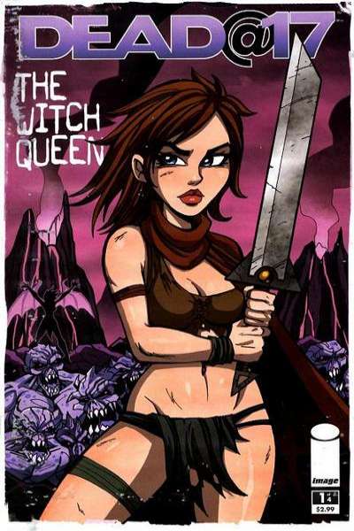 Dead at 17: The Witch Queen #1