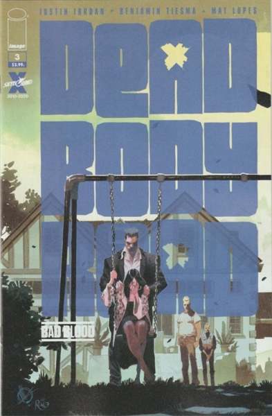 Dead Body Road: Bad Blood #3
