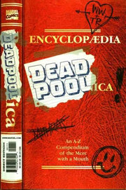 Deadpool 1997 Series Encyclopaedia Deadpoolica #1