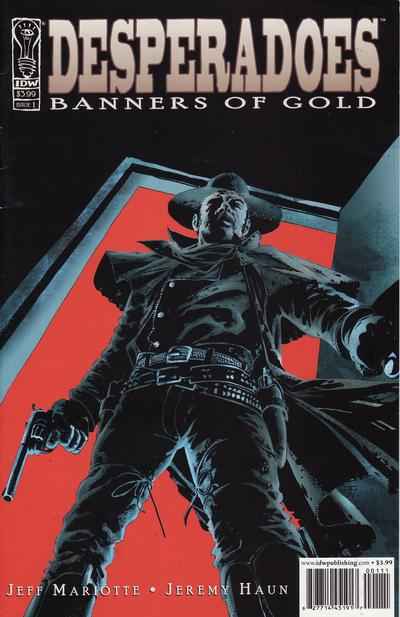Desperadoes: Banners of Gold #1