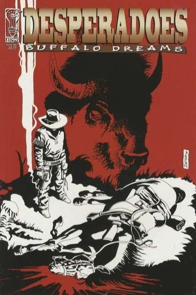 Desperadoes: Buffalo Dreams #1