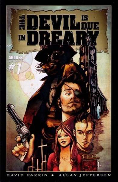 Devil is Due in Dreary #1