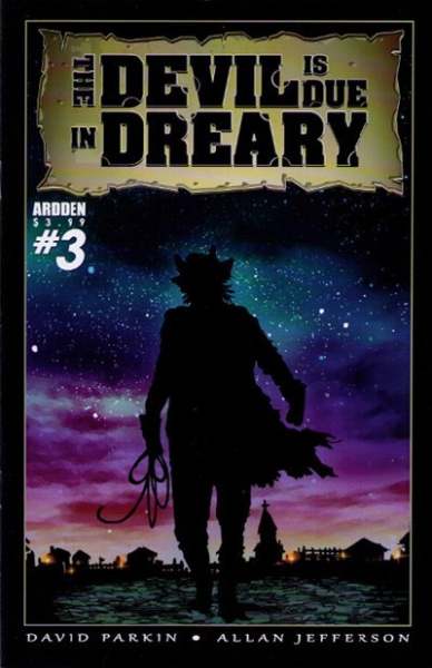 Devil is Due in Dreary #3