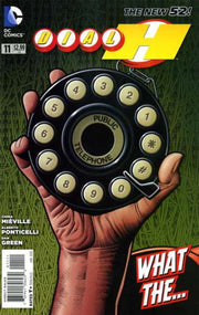 Dial H 2012 Series #11