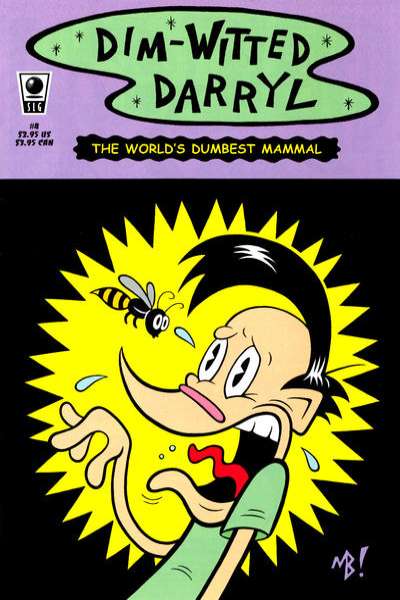 Dim-Witted Darryl #4